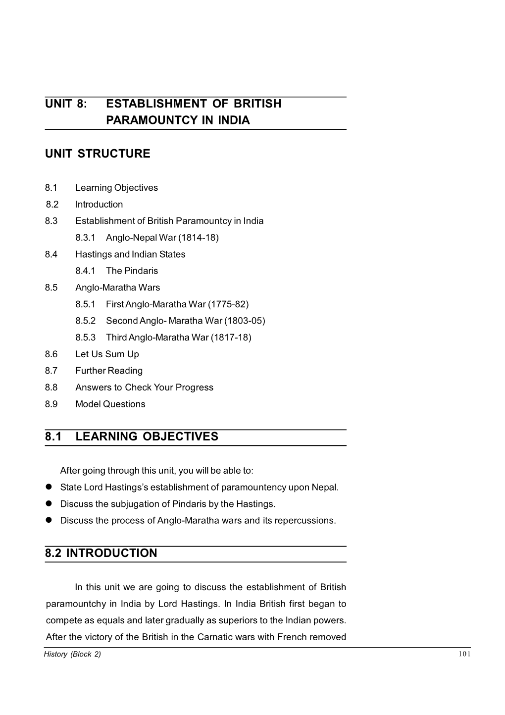 Unit 8: Establishment of British Paramountcy in India Unit Structure 8.1 Learning Objectives 8.2 Introduction
