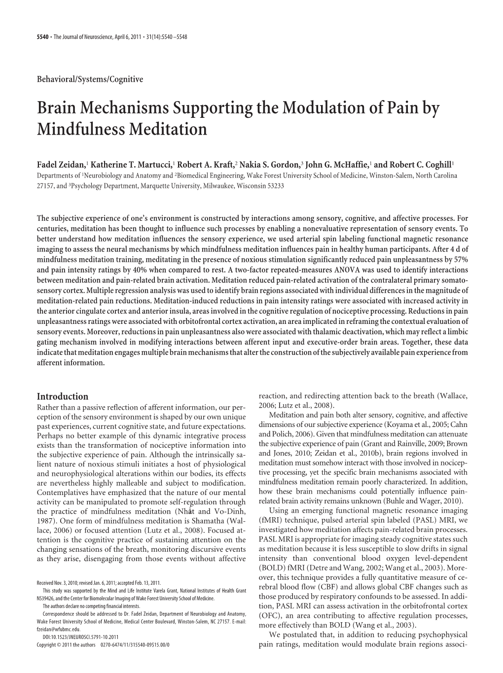 Brain Mechanisms Supporting the Modulation of Pain by Mindfulness Meditation