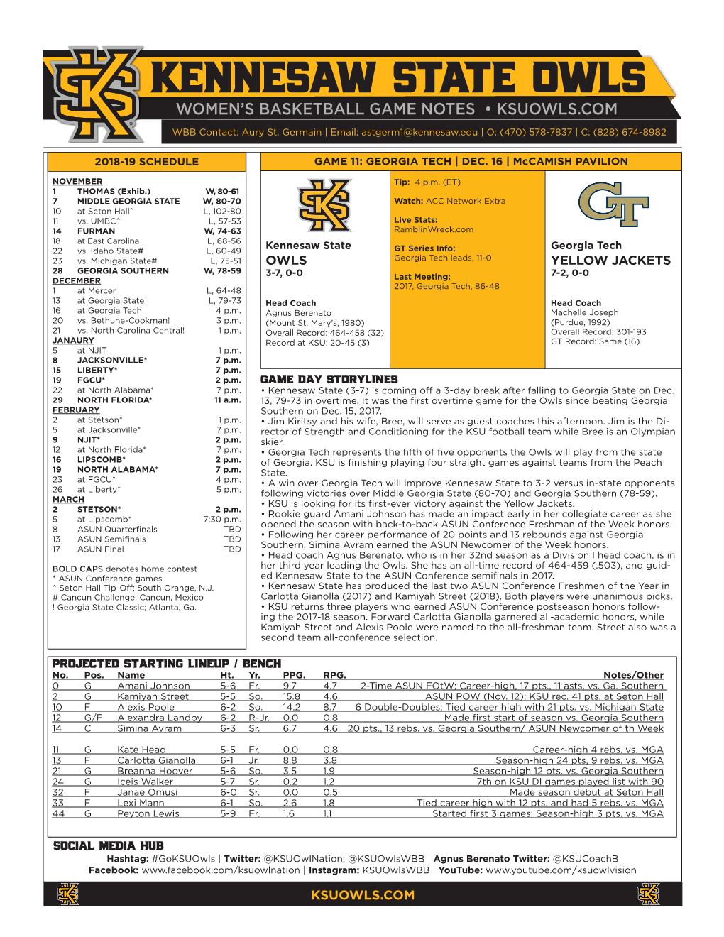 KENNESAW STATE OWLS WOMEN’S BASKETBALL GAME NOTES • KSUOWLS.COM WBB Contact: Aury St