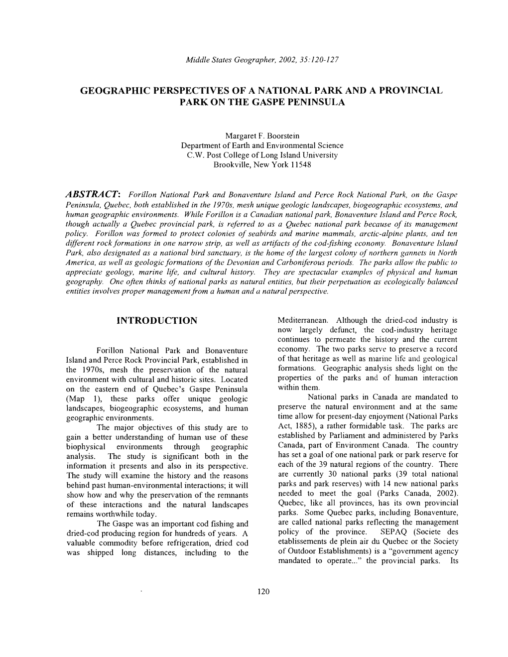 Geographic Perspectives of a National Park and a Provincial Park on the Gaspe Peninsula Introduction