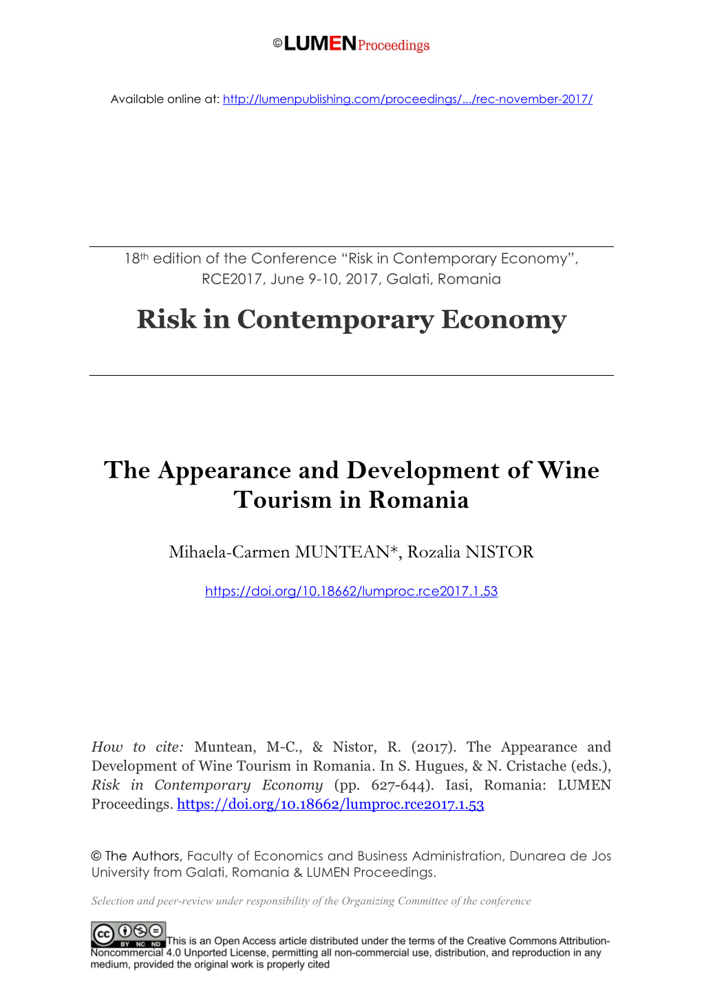 Risk in Contemporary Economy the Appearance and Development of Wine Tourism in Romania