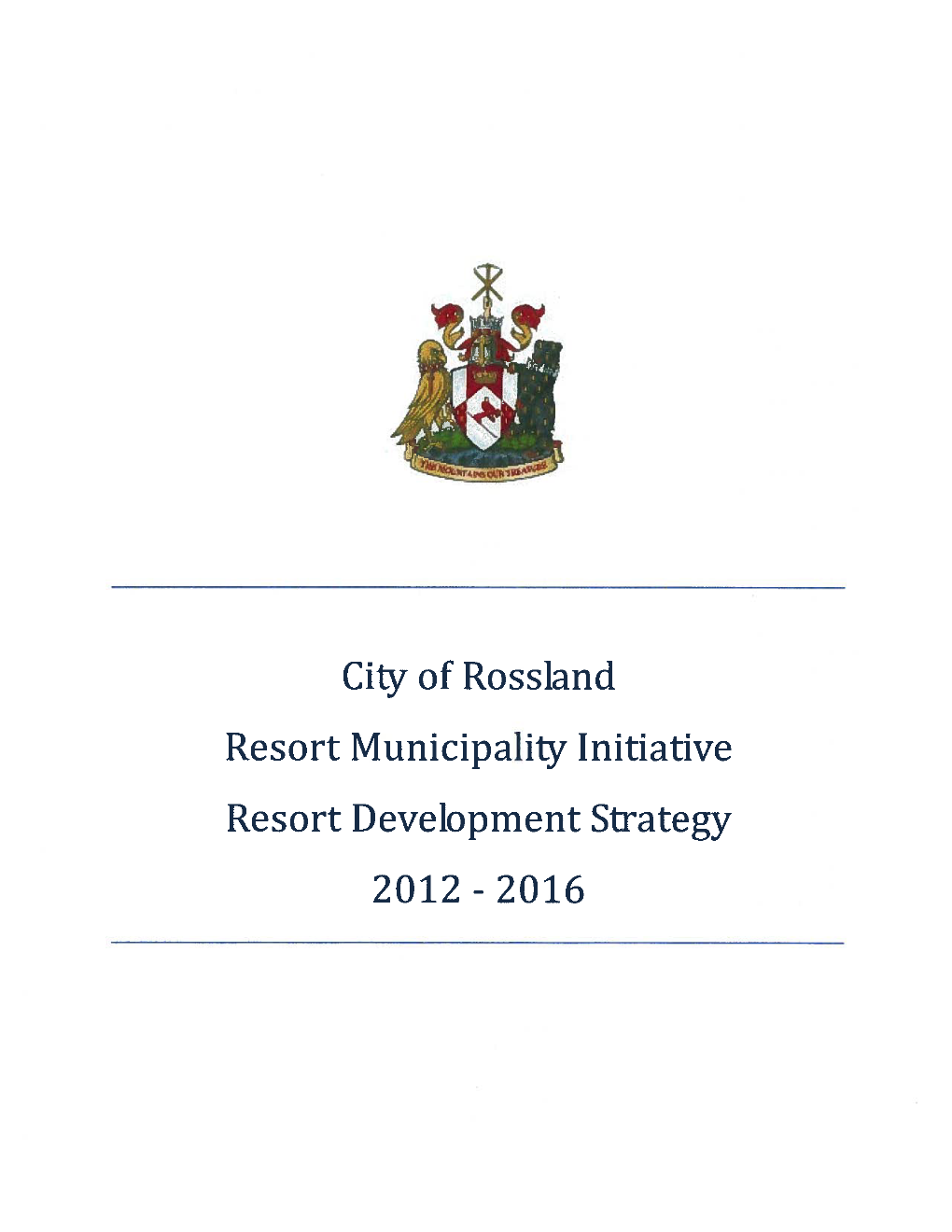 Rossland Resort Development Strategy