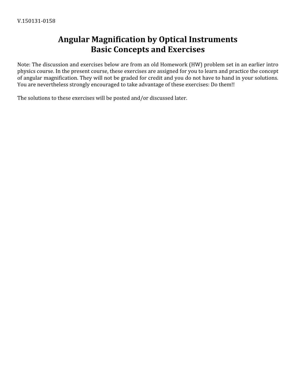 Angular Magnification by Optical Instruments Basic Concepts and Exercises