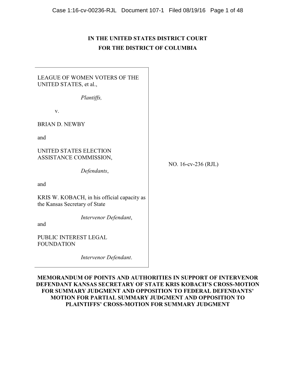 Memorandum in Support of Intervenor-Defendant Kansas Secretary of State Kris Kobach's Cross-Motion for Summary