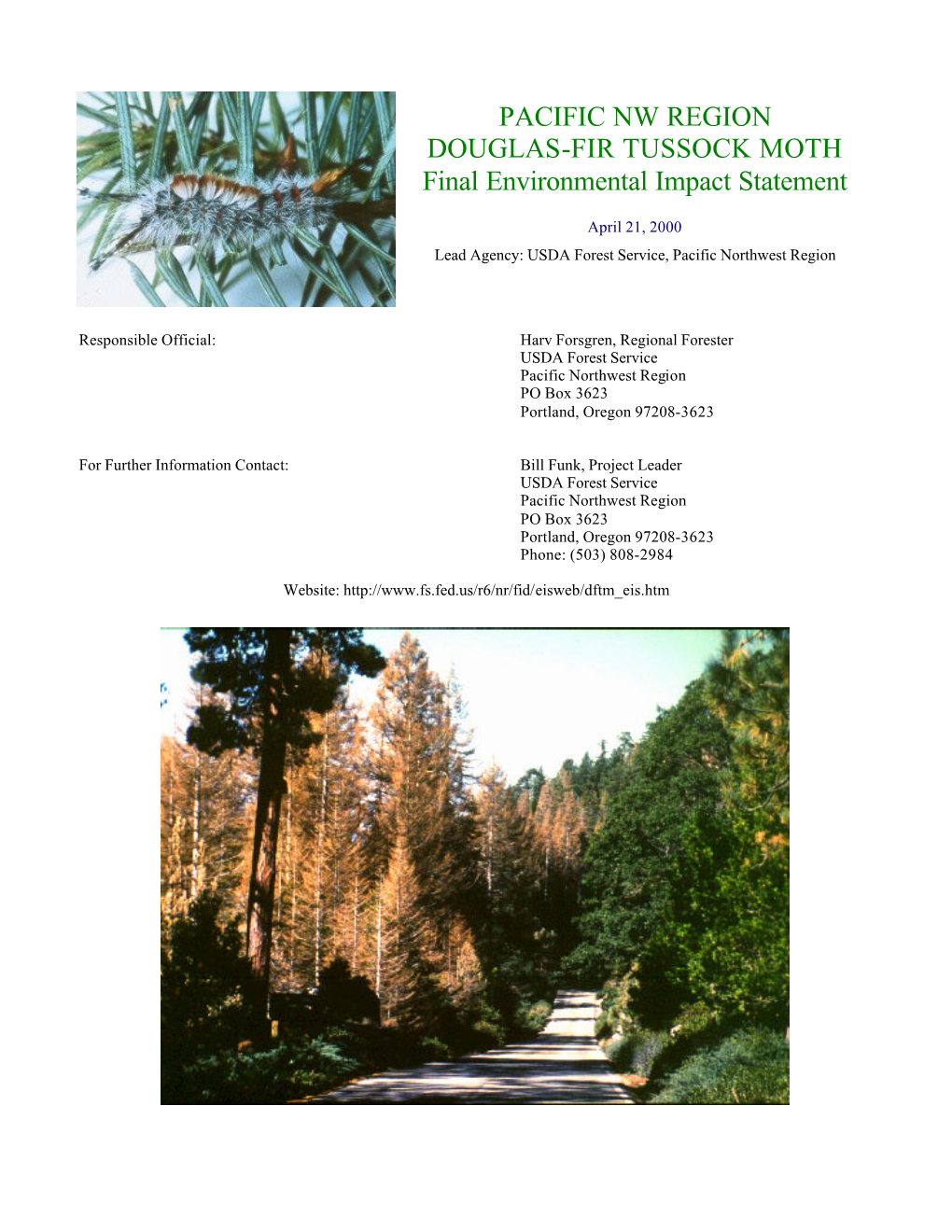 PACIFIC NW REGION DOUGLAS-FIR TUSSOCK MOTH Final Environmental Impact Statement