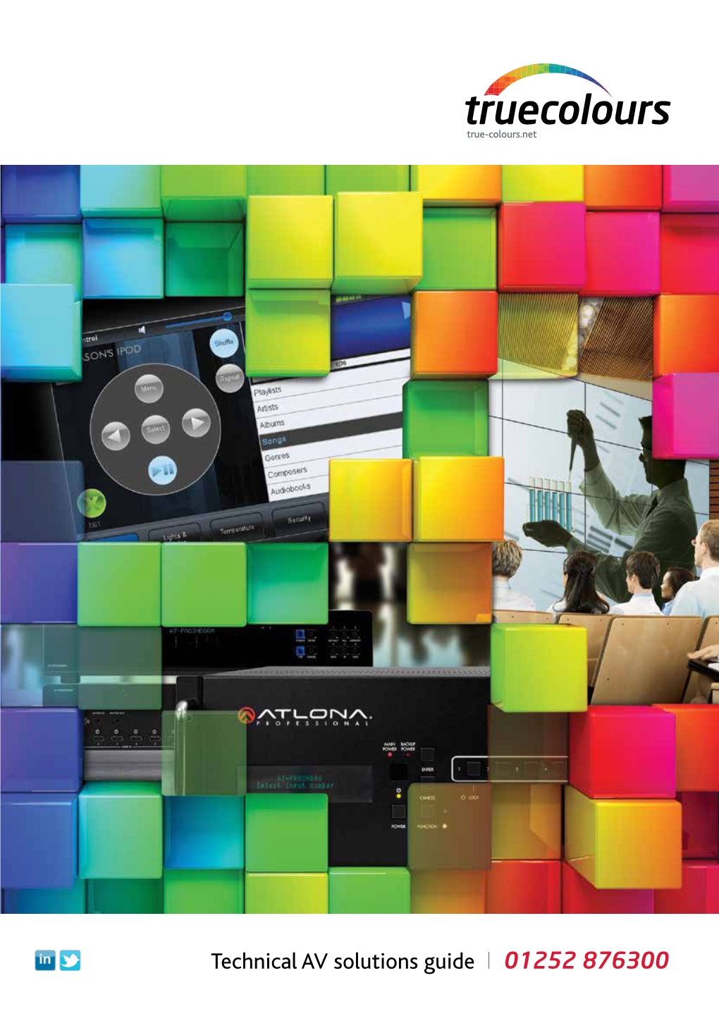 Technical AV Solutions Guide | 01252 876300 Welcome to Our Latest AV Technology Guide Welcome