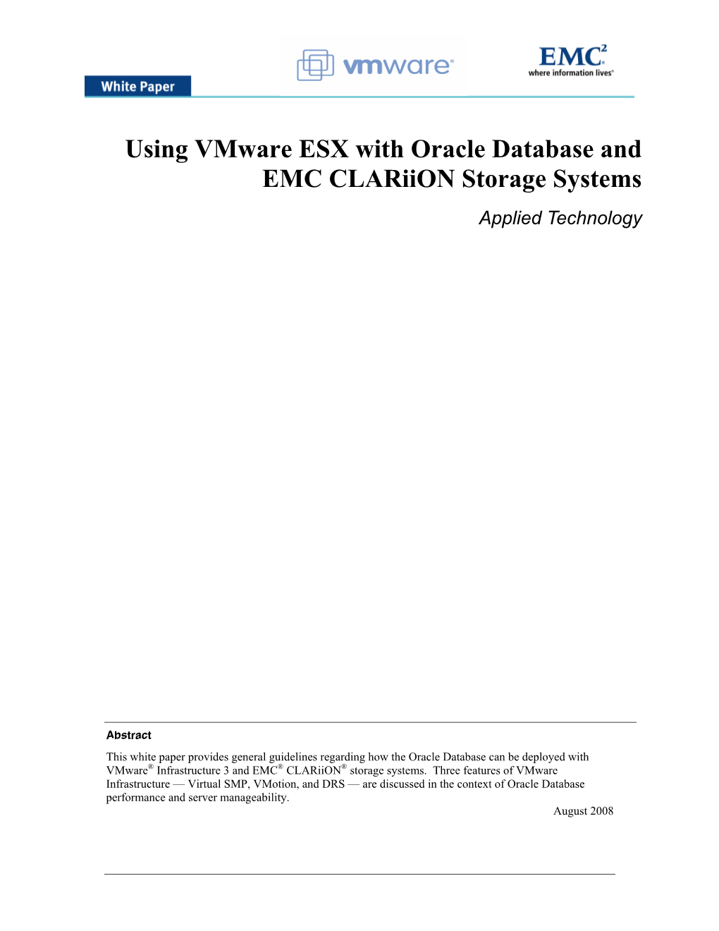 Using Vmware ESX with Oracle Database and EMC Clariion Storage Systems Applied Technology