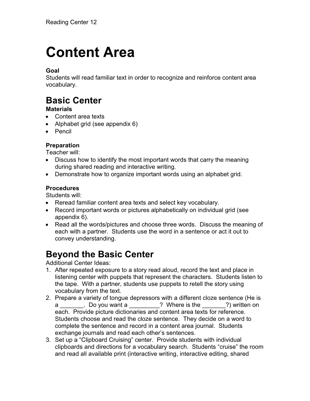 Students Will Read Familiar Text in Order to Recognize and Reinforce Content Area Vocabulary