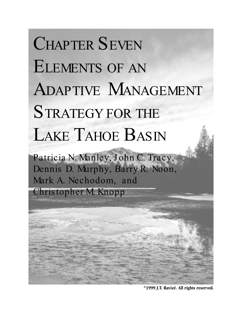 ADAPTIVE MANAGEMENT STRATEGY for the LAKE TAHOE BASIN Patricia N