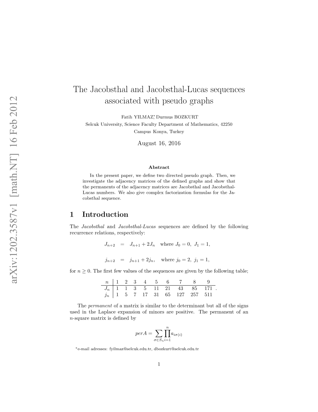 The Jacobsthal and Jacobsthal-Lucas Sequences Associated with Pseudo