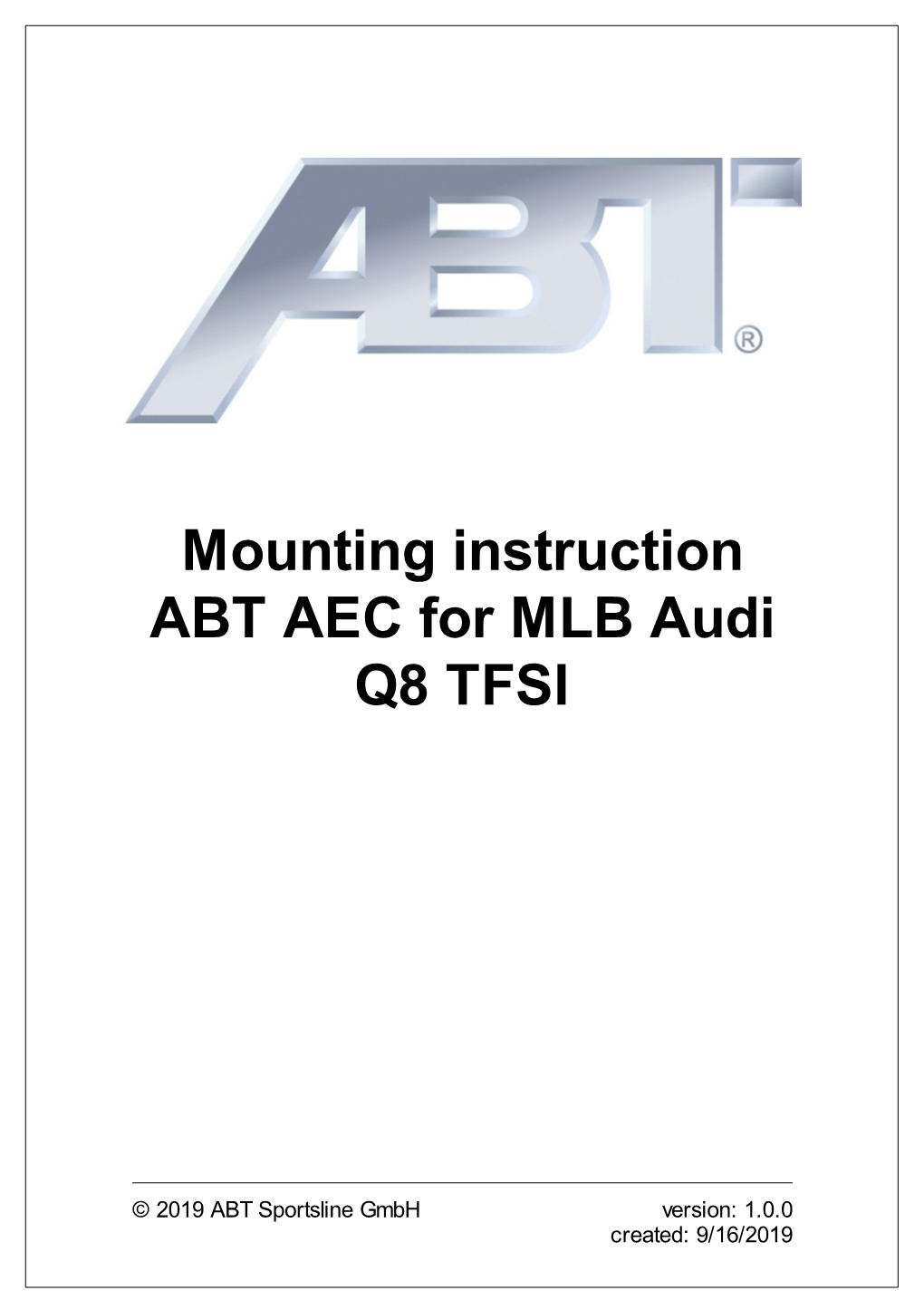 Mounting Instruction ABT AEC for MLB Audi Q8 TFSI Audi Q8 3,0 TFSI