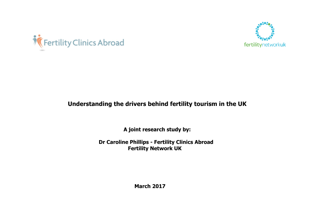 Understanding the Drivers Behind Fertility Tourism in the UK May 2017