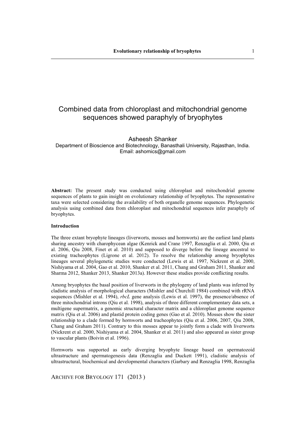 Combined Data from Chloroplast and Mitochondrial Genome Sequences Showed Paraphyly of Bryophytes