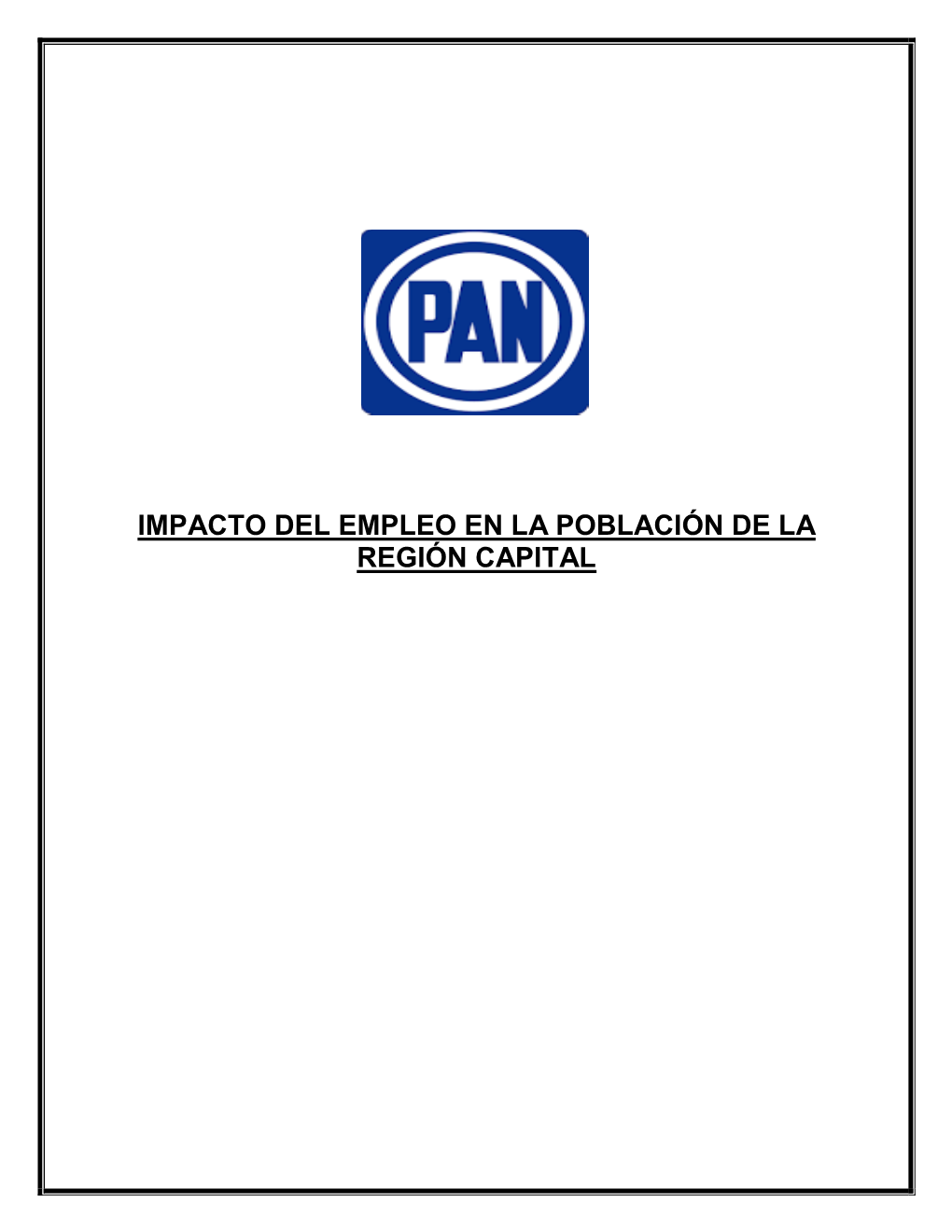 Impacto Del Empleo En La Población De La Región Capital