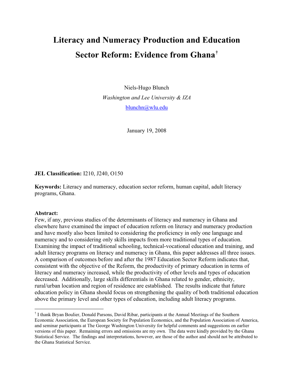 Literacy and Numeracy Production and Education Sector Reform: Evidence from Ghana†