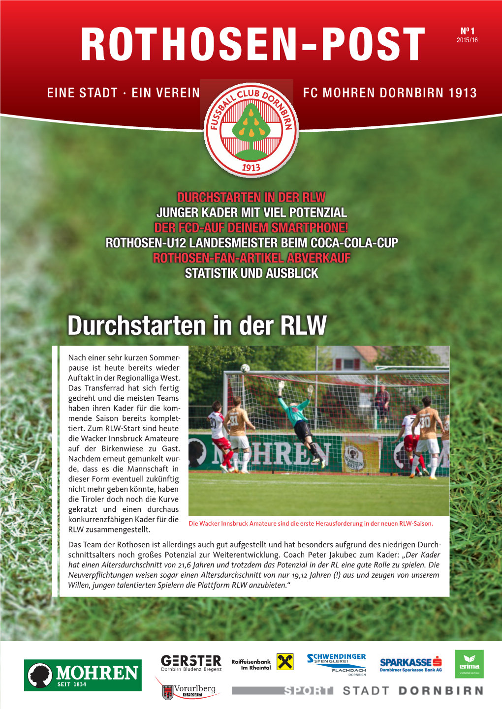 Rothosen-Post 2015 /16 Eine Stadt · Ein Verein Fc Mohren Dornbirn 1913