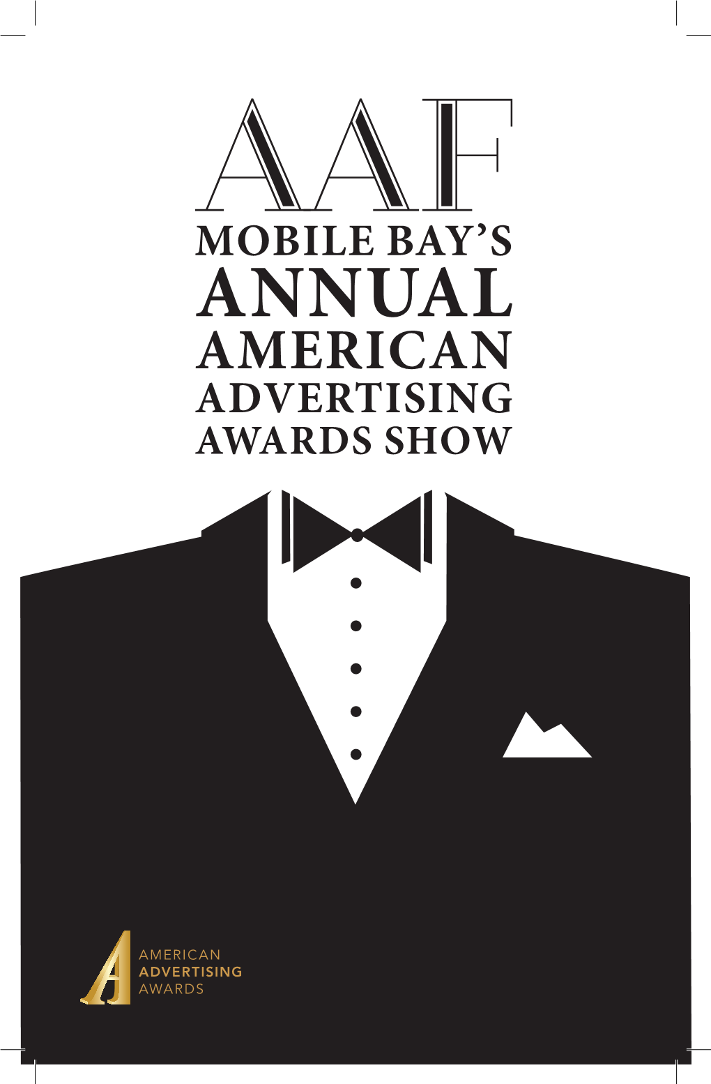 Annual American Advertising Awards Show Mobile Bay’S Annual American Advertising Awards Show