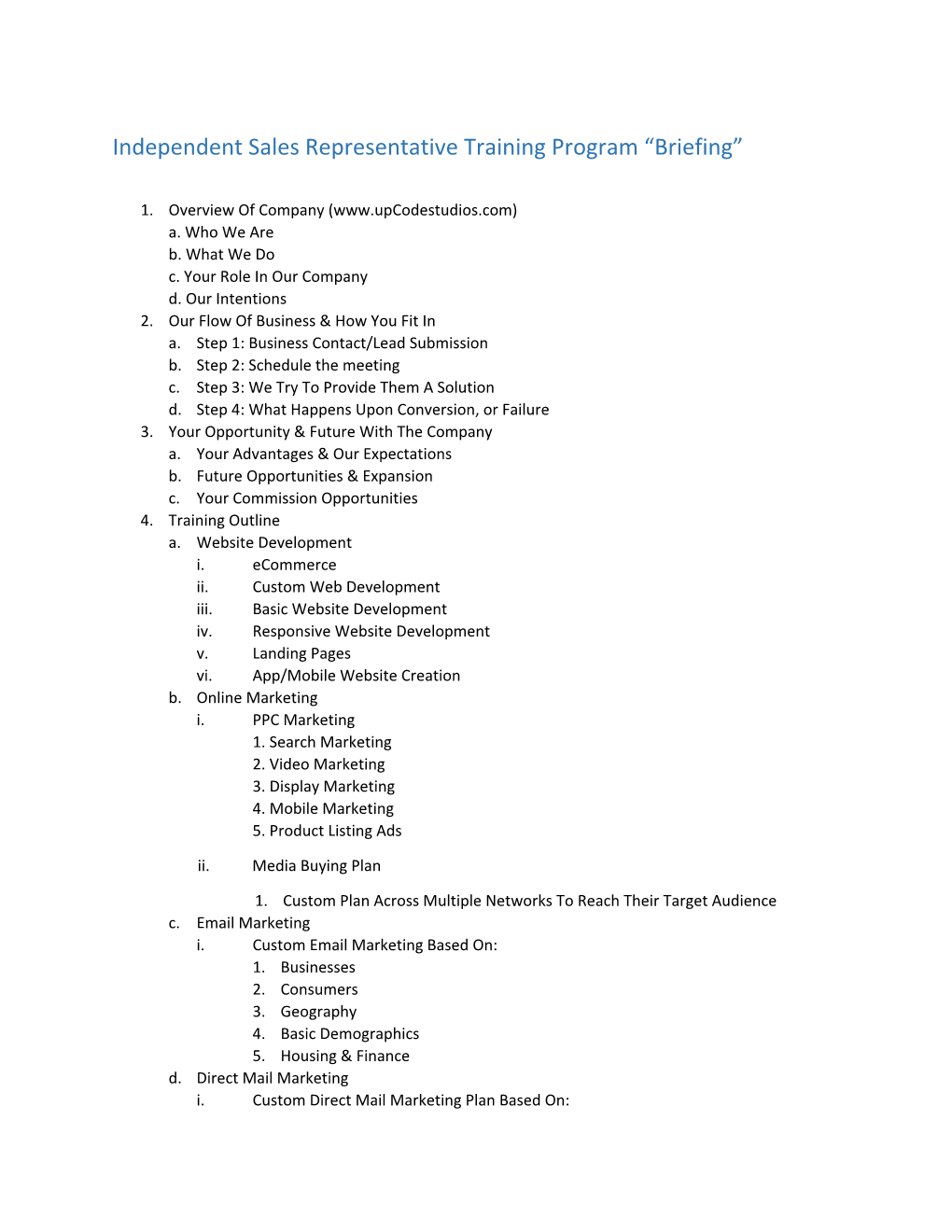 Independent Sales Representative Training Program “Briefing”