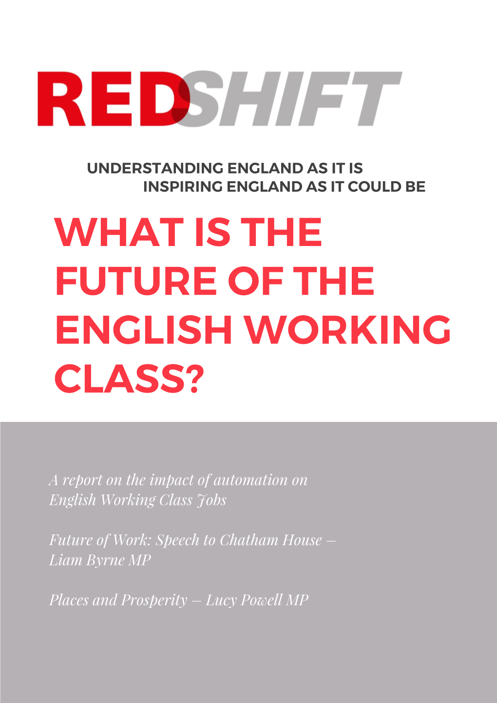 What Is the Future of the English Working Class?