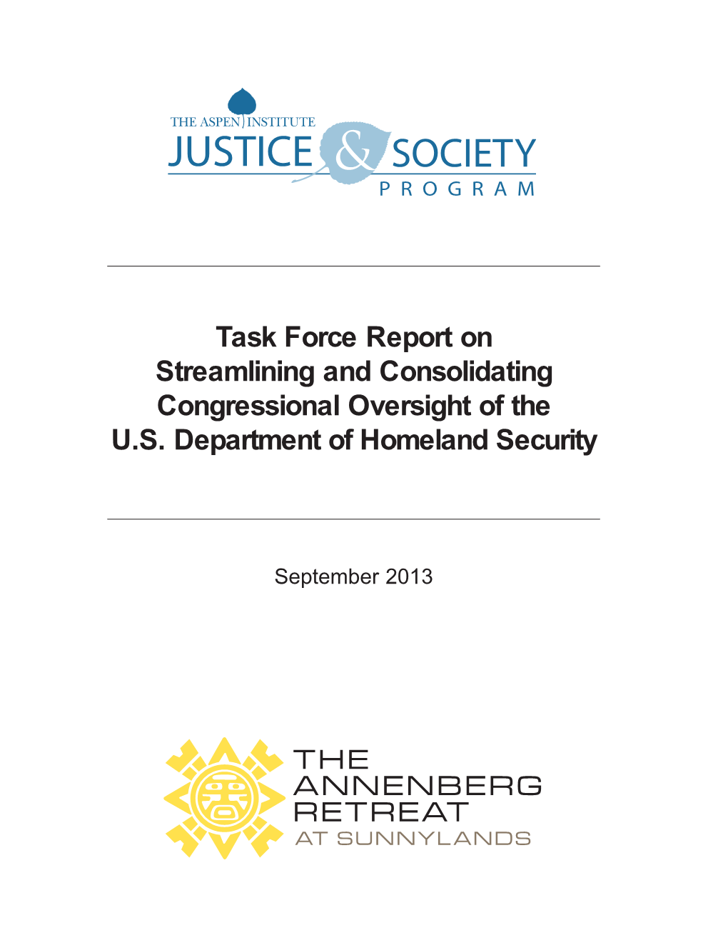 Task Force Report on Streamlining and Consolidating Congressional Oversight of the U.S