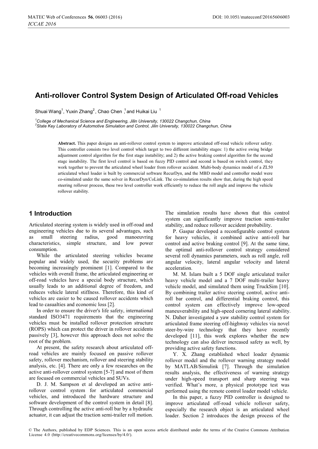 Anti-Rollover Control System Design of Articulated Off-Road Vehicles