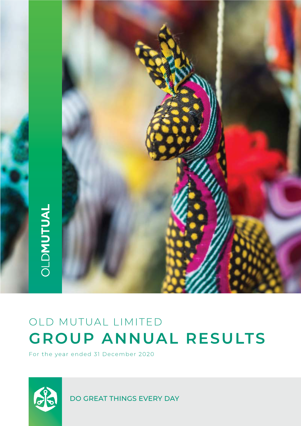 GROUP ANNUAL RESULTS for the Year Ended 31 December 2020