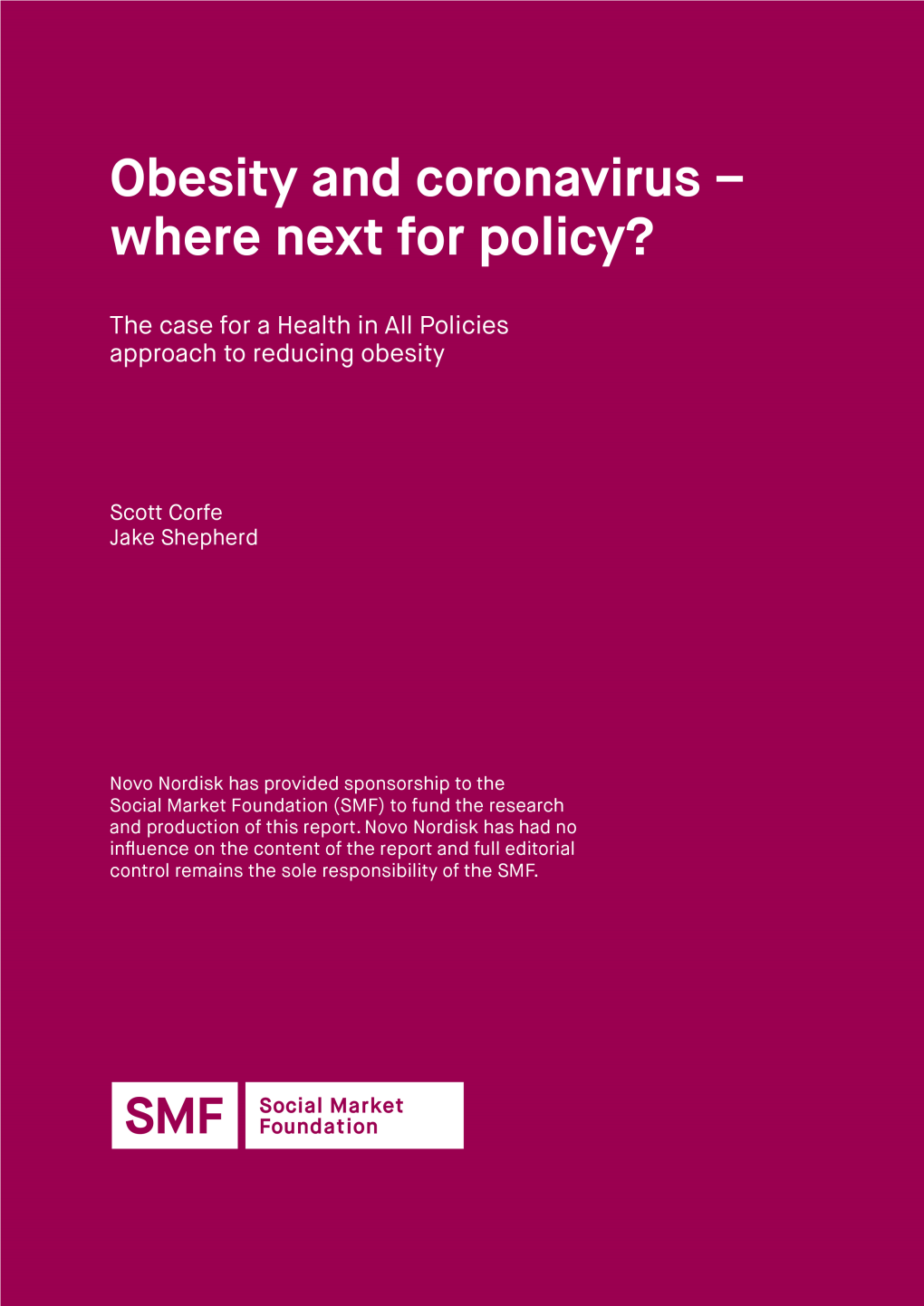 Obesity and Coronavirus – Where Next for Policy? the Case for a Health in All Policies Approach to Reducing Obesity