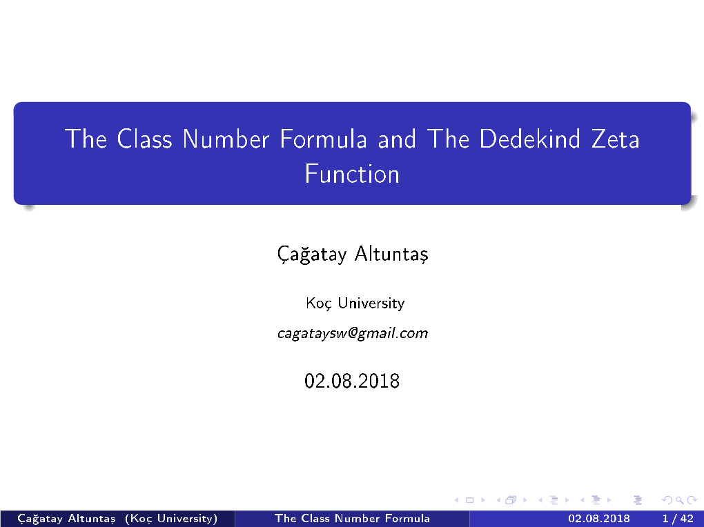 The Class Number Formula and the Dedekind Zeta Function