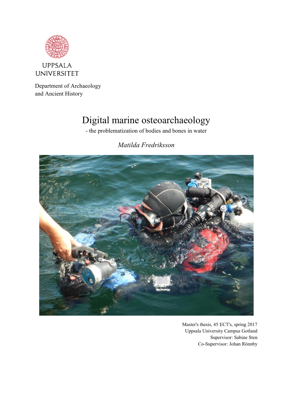 Digital Marine Osteoarchaeology - the Problematization of Bodies and Bones in Water