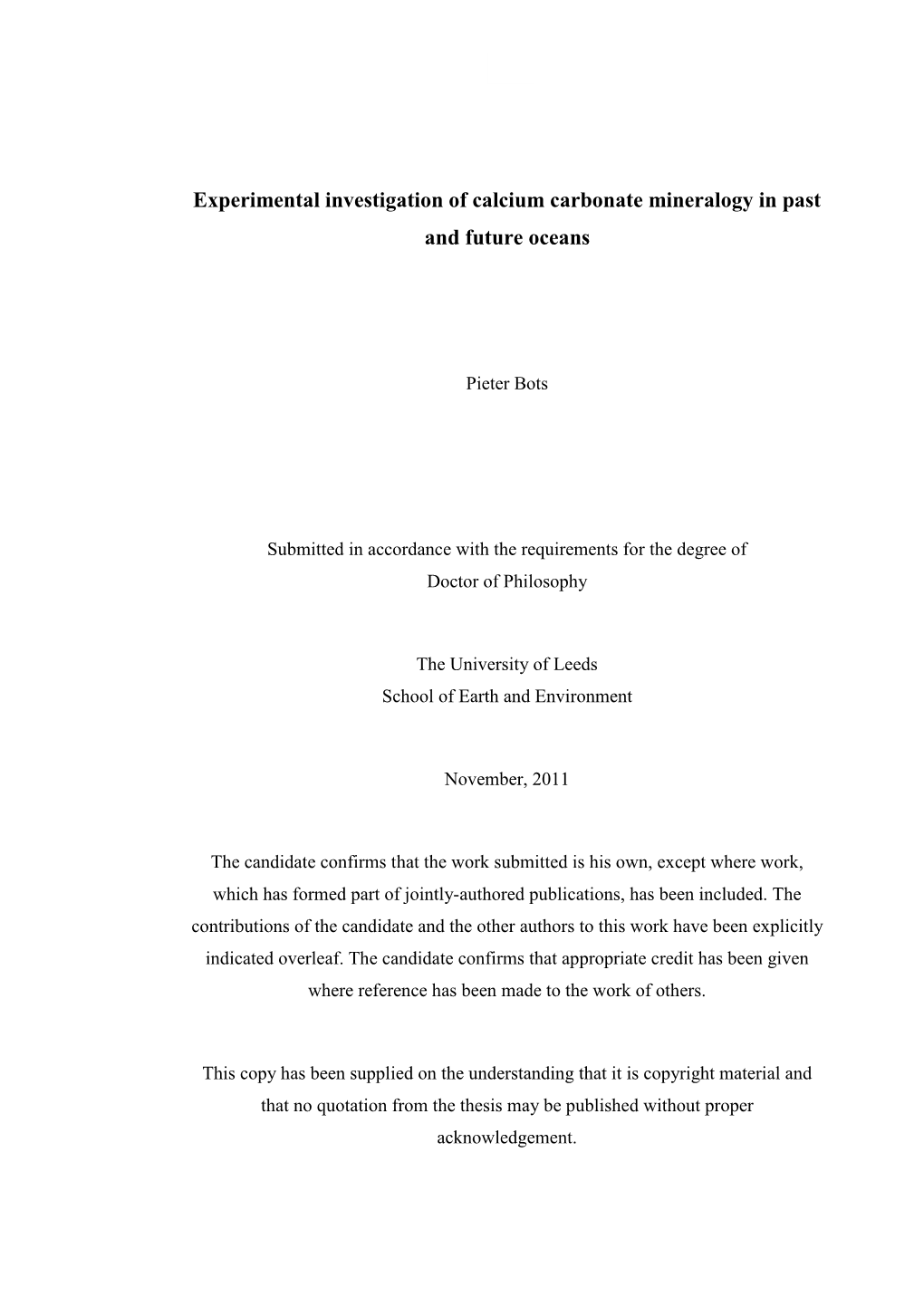 Experimental Investigation of Calcium Carbonate Mineralogy in Past and Future Oceans