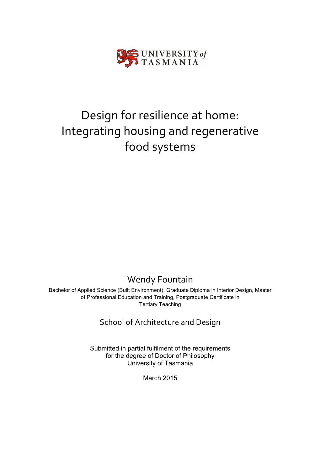 Design for Resilience at Home: Integrating Housing and Regenerative Food Systems