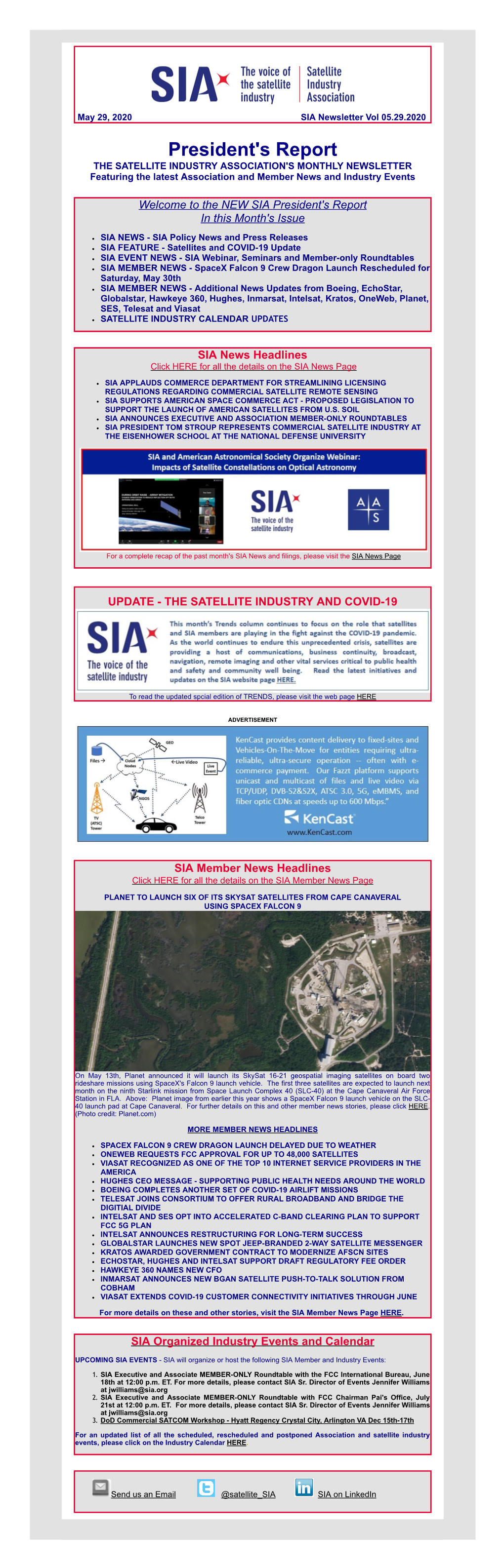 President's Report the SATELLITE INDUSTRY ASSOCIATION's MONTHLY NEWSLETTER Featuring the Latest Association and Member News and Industry Events