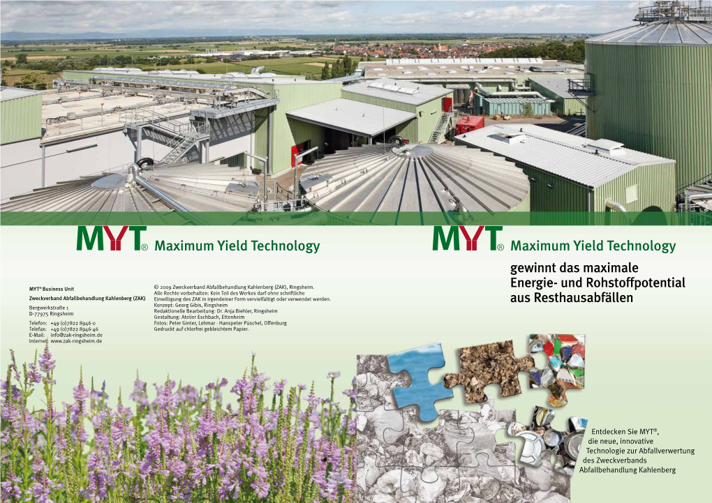 MYT® Business Unit © 2009 Zweckverband Abfallbehandlung Kahlenberg (ZAK), Ringsheim
