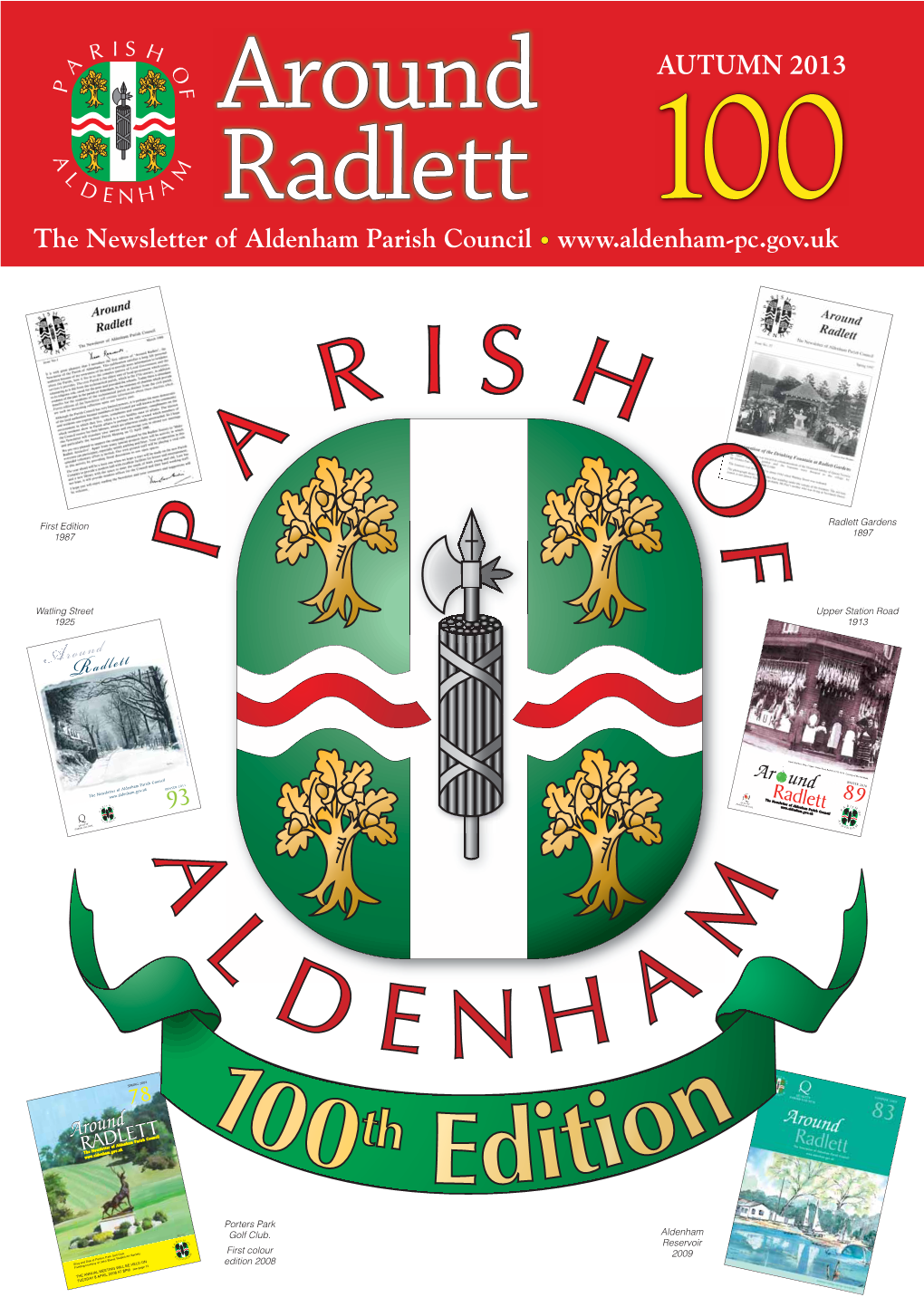 AUTUMN 2013 Rradlettadlett 110000 the Newsletter of Aldenham Parish Council •