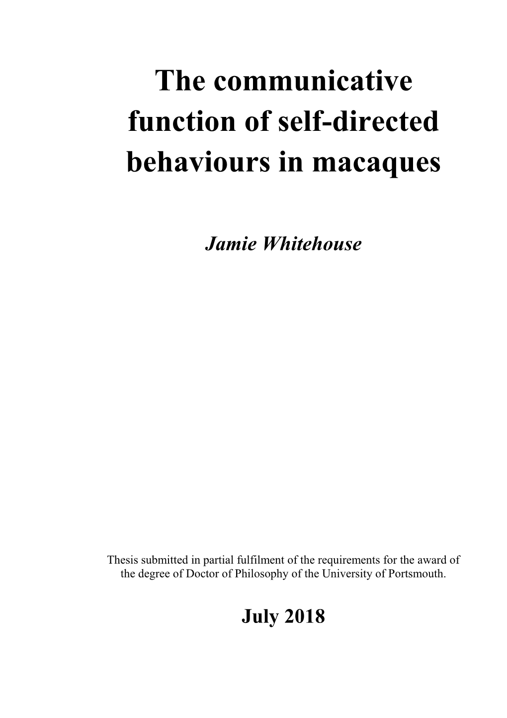 The Communicative Function of Self-Directed Behaviours in Macaques