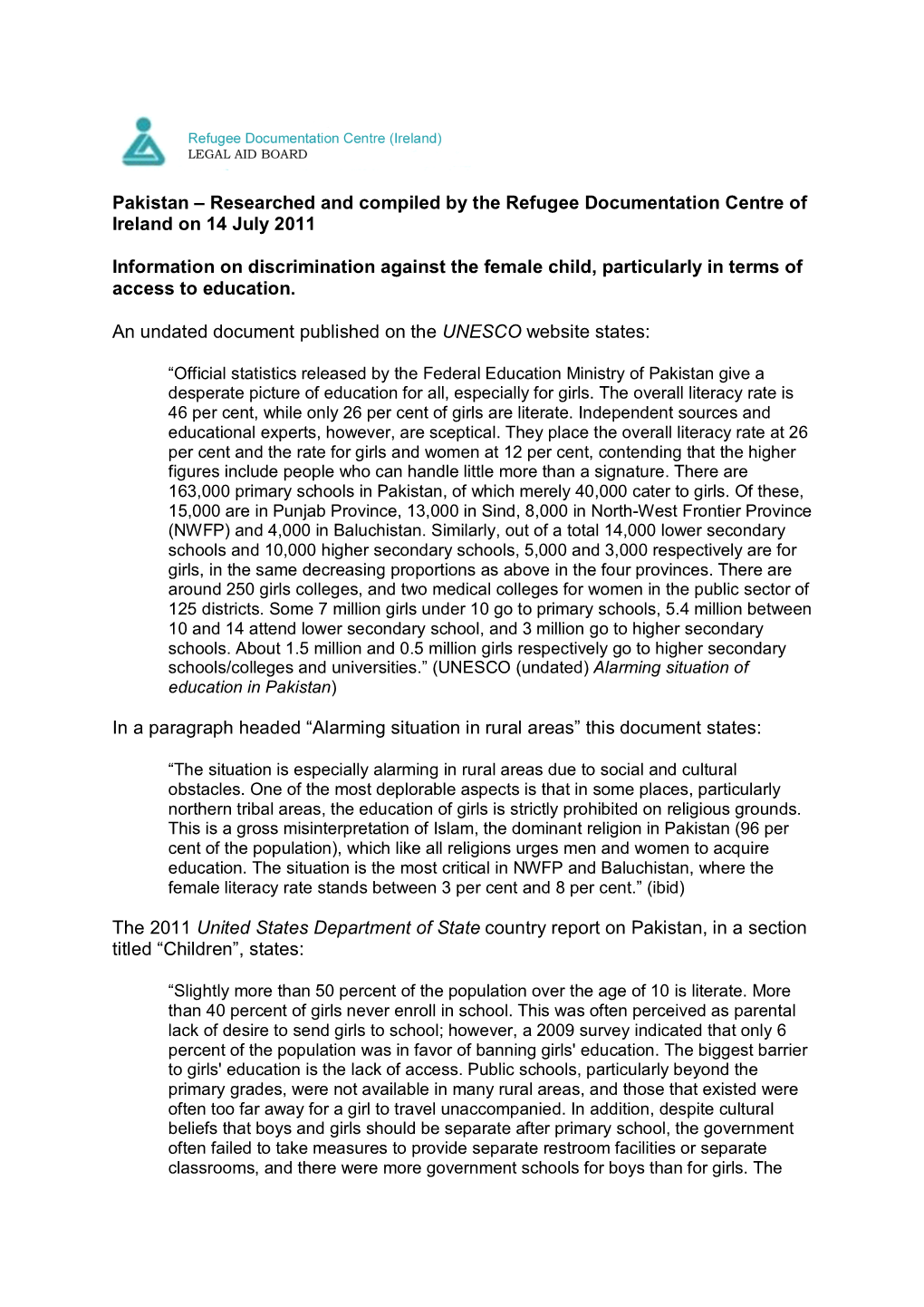 Pakistan – Researched and Compiled by the Refugee Documentation Centre of Ireland on 14 July 2011
