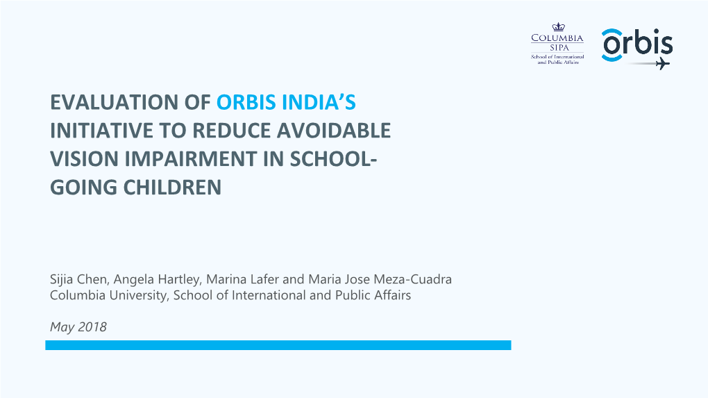 Evaluation of Orbis India's Initiative to Reduce Avoidable Vision Impairment