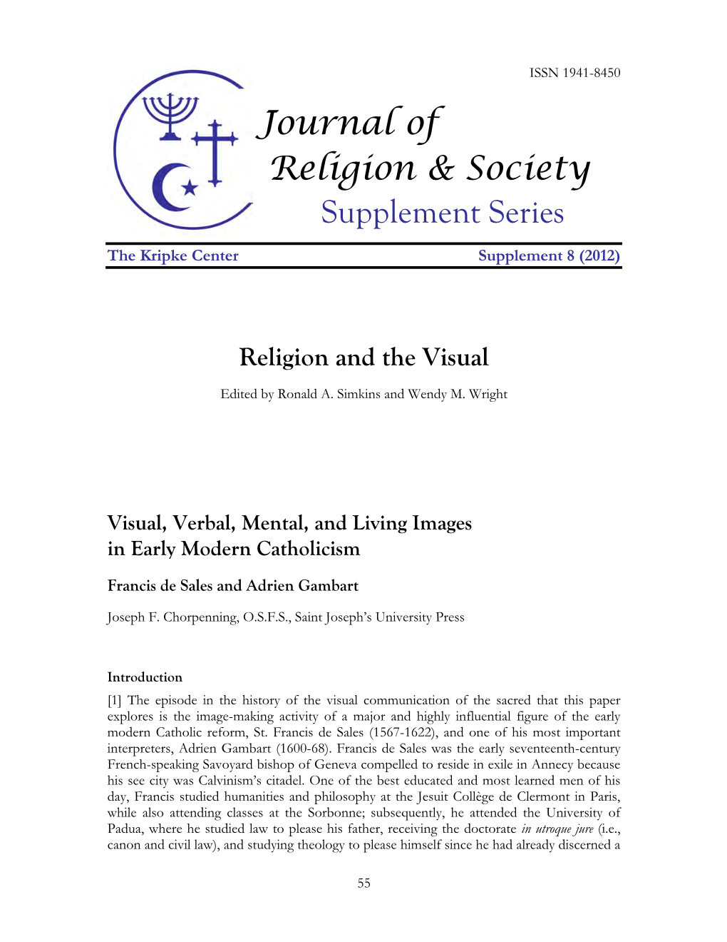 Journal of Religion & Society Supplement Series