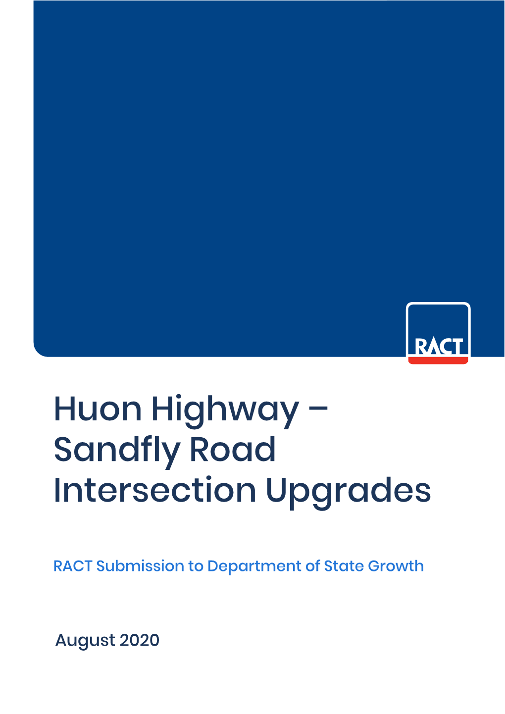 Huon Highway – Sandfly Road Intersection Upgrades