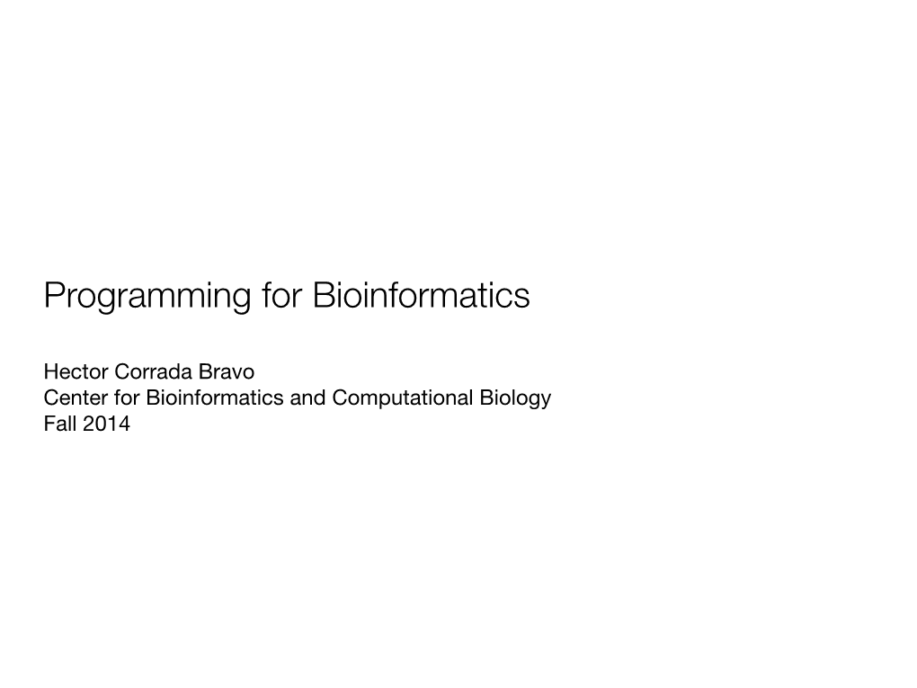 Programming for Bioinformatics