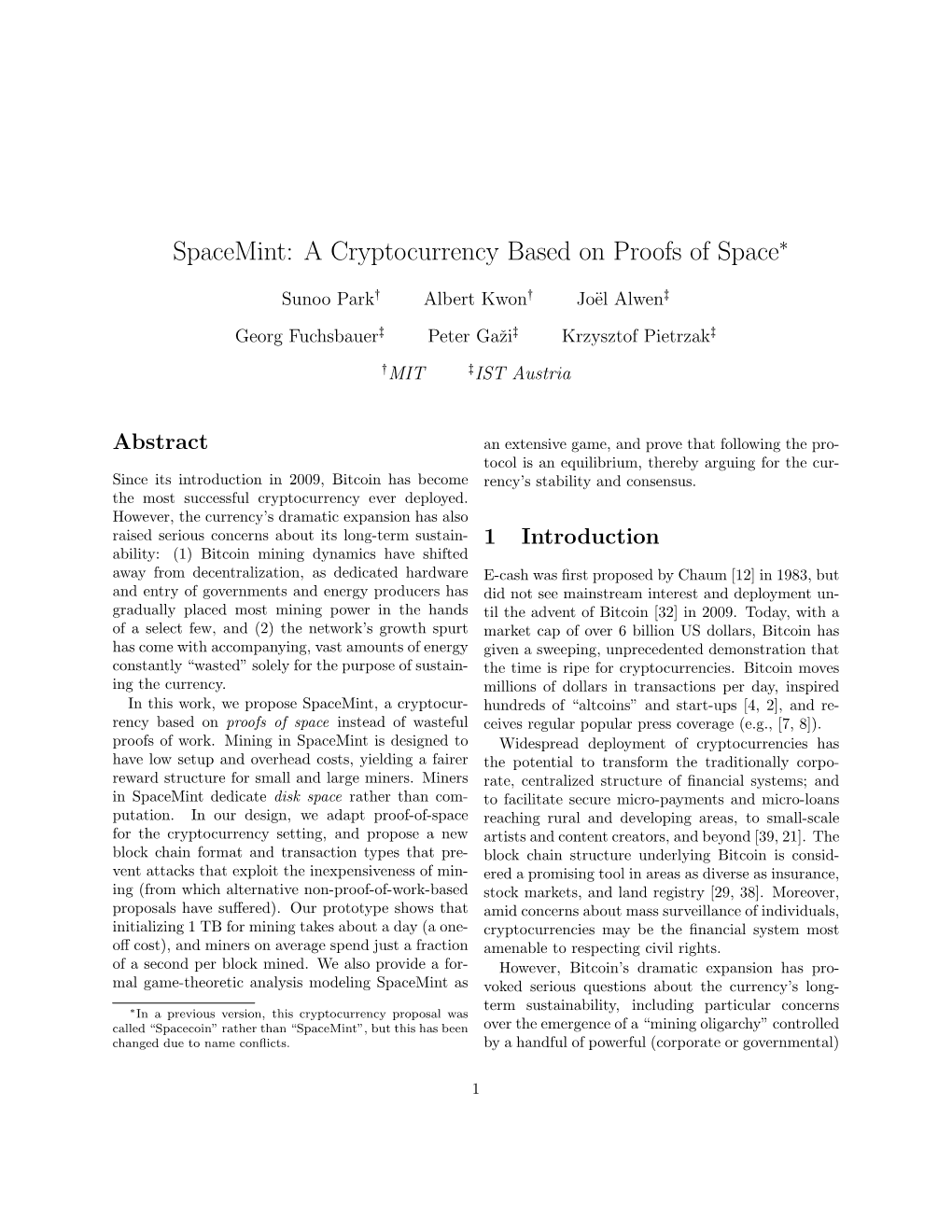 Spacemint: a Cryptocurrency Based on Proofs of Space∗