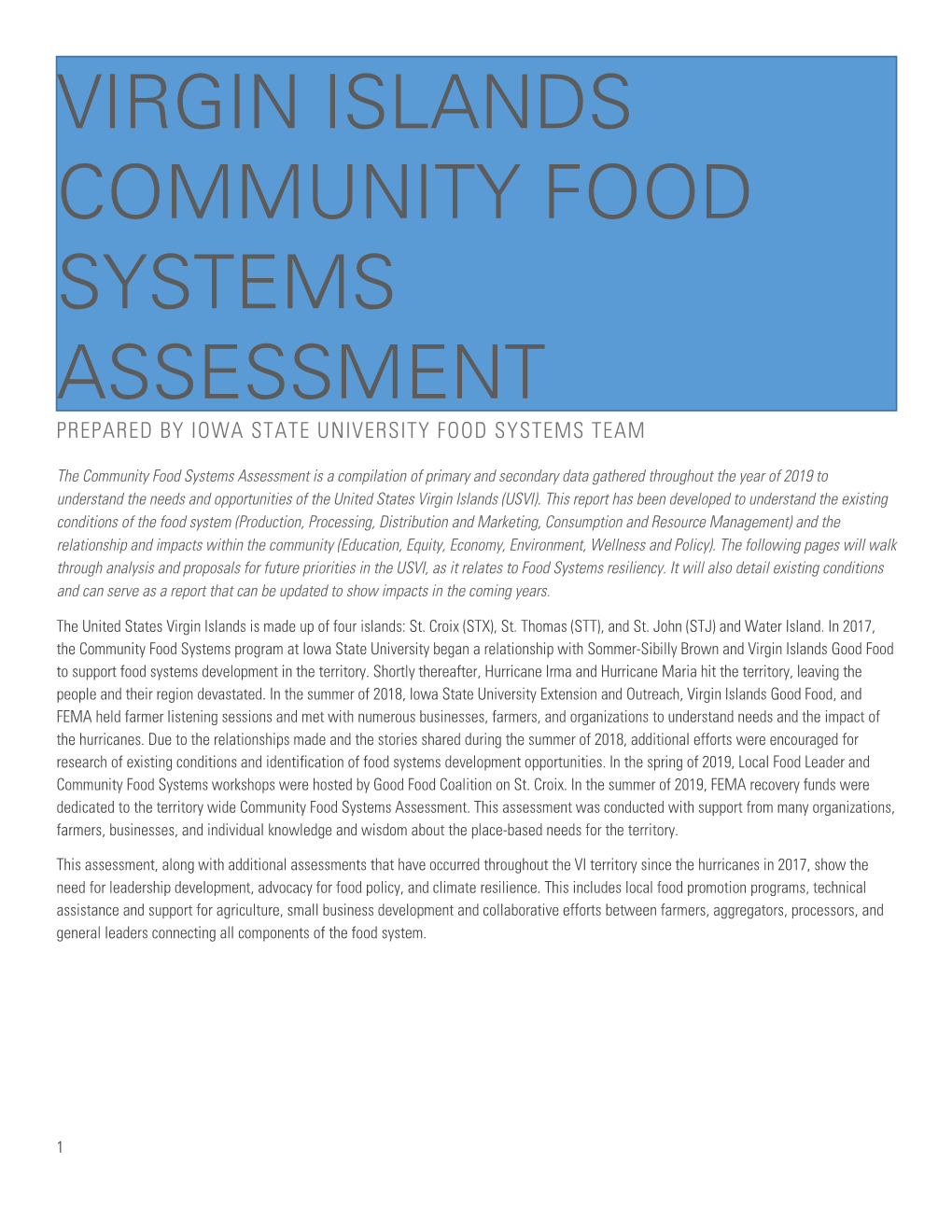 Virgin Islands Community Food Systems Assessment Prepared by Iowa State University Food Systems Team