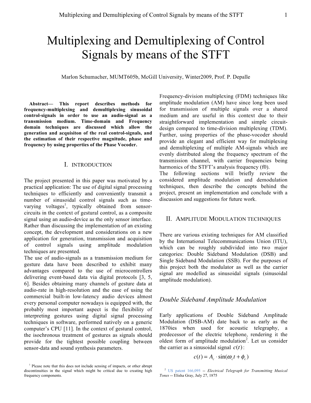 Multiplexing and Demultiplexing of Control Signals by Means of the STFT 1