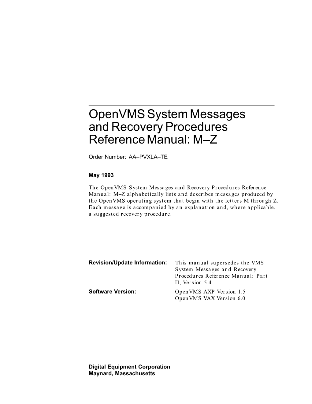 Openvms System Messages and Recovery Procedures Reference Manual: M–Z