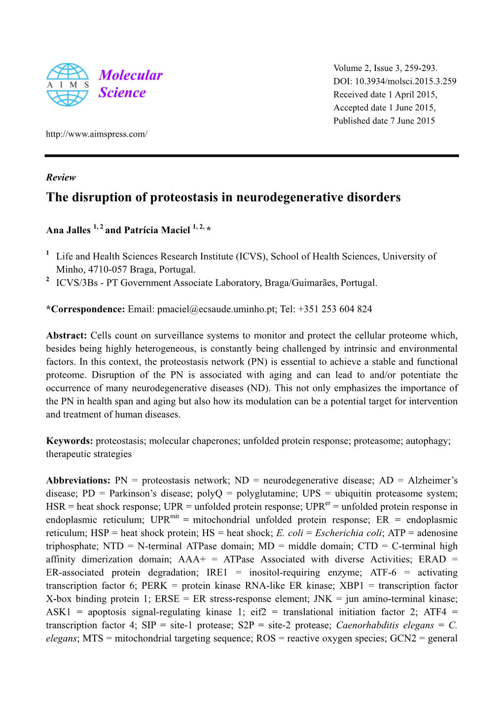 The Disruption of Proteostasis in Neurodegenerative Disorders