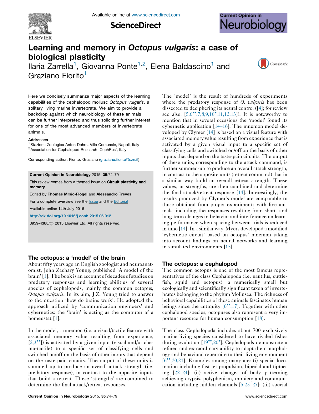 Learning and Memory in Octopus Vulgaris: a Case of Biological Plasticity Zarrella Et Al