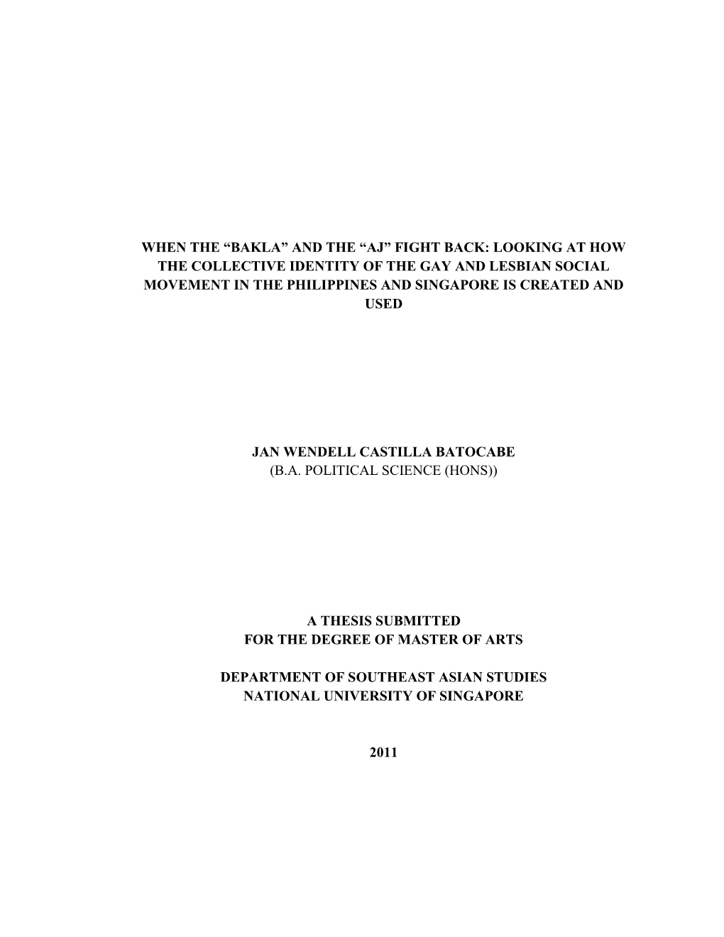 Looking at How the Collective Identity of the Gay and Lesbian Social Movement in the Philippines and Singapore Is Created and Used