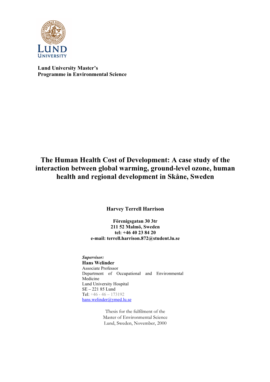 A Case Study of the Interaction Between Global Warming, Ground-Level Ozone, Human Health and Regional Development in Skåne, Sweden