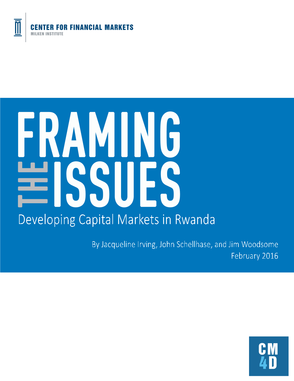 Framing the Issues: Developing Capital Markets in Rwanda