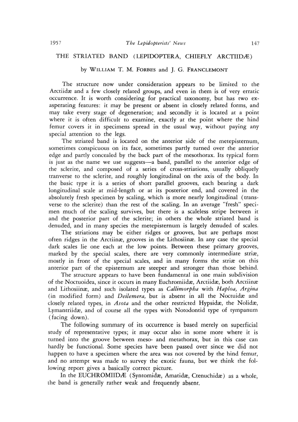 THE STRIATED BAND (LEPIDOPTERA, CHIEFLY Arctiidle) by WILLIAM T. M. FORBES and J. G. FRANCLEMONT the Structure Now Under Consid